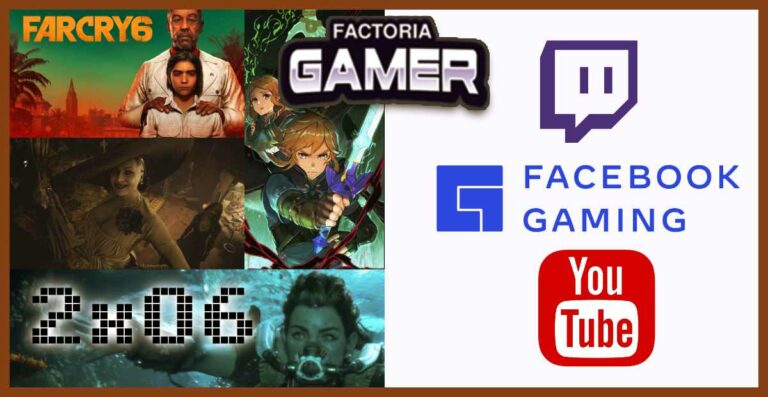 2x06 Streaming de Videojuegos y Lo que esta por venir para 2021