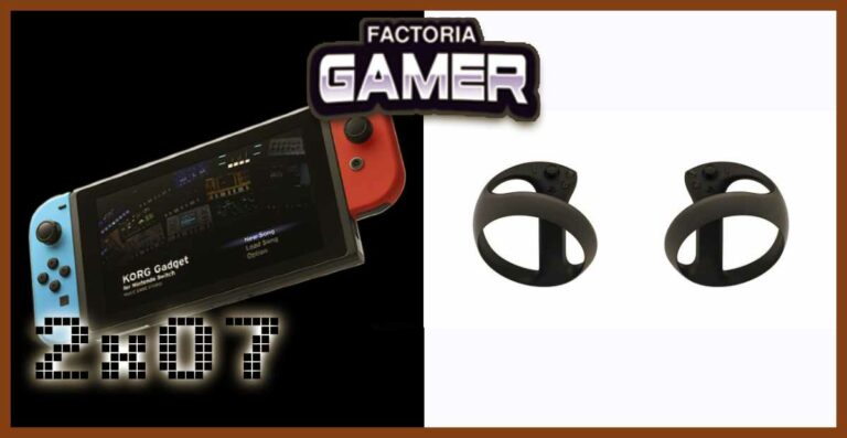 2x07 PS5 VR y Nintendo Switch Pro